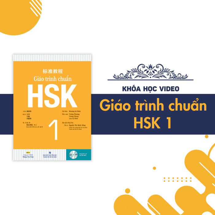 GIÁO TRÌNH CHUẨN HSK 1